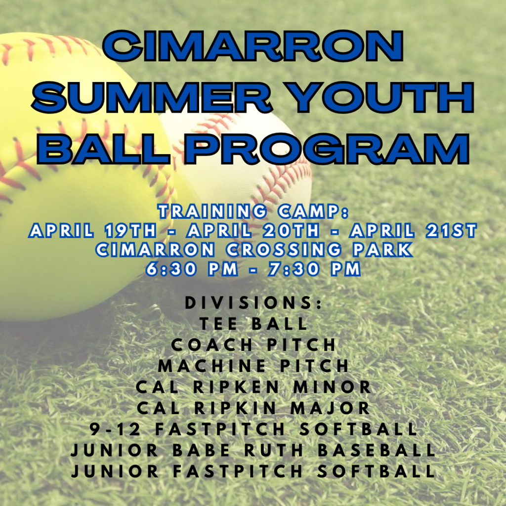 YOUTH BALL PROGRAM CIMARRON SUMMER